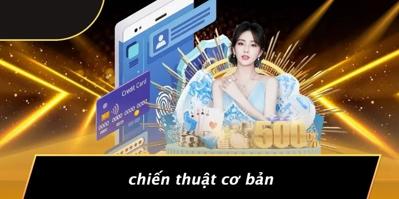 Chiến Thuật Cơ Bản
