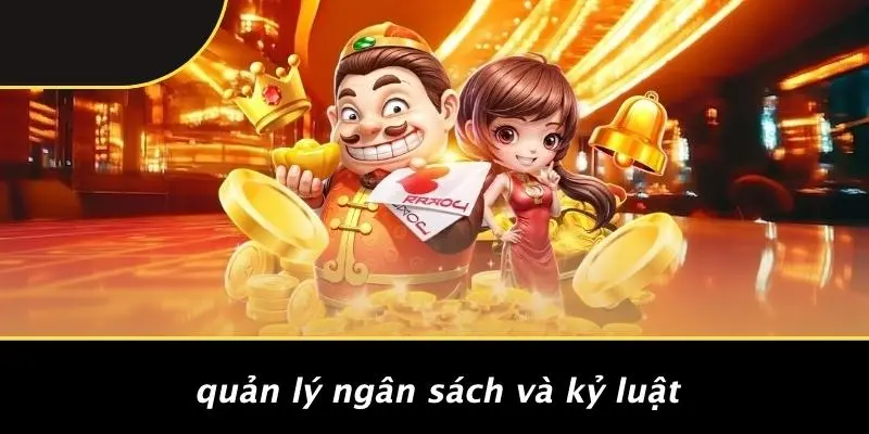 Quản Lý Ngân Sách Và Kỷ Luật